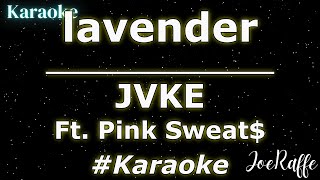JVKE - lavender Ft. Pink Sweat$ (Karaoke)