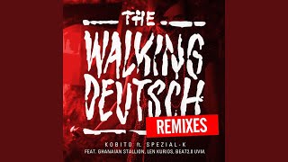 The Walking Deutsch (Shem Remix)