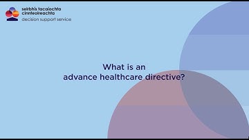 DSS Information: What is an Advance Healthcare Directive