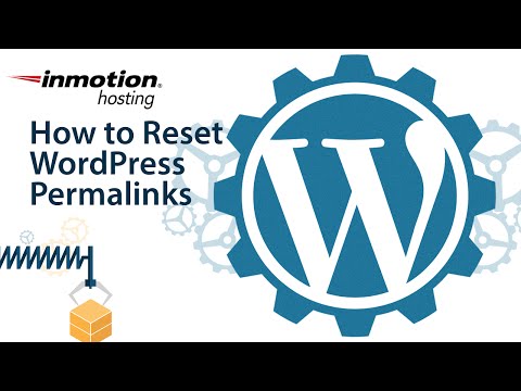 How to Reset WordPress Permalinks