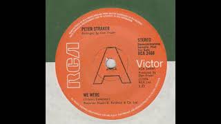 Peter Straker - We Were (complete 7" single)