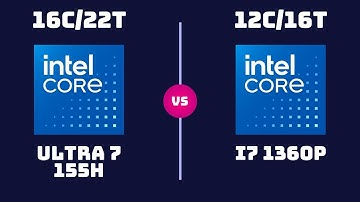 Intel Core Ultra 7 155H vs Intel Core i7 1360P – CPU Comparison | Which One Wins?