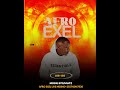 2026 AFRO EXEL LIVE MIX BONGO FLEVA TAJIRI MTOTO DJ M KAGO ADAMU 255745417838194 