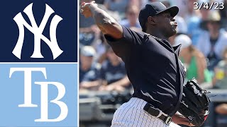 New York Yankees Vs. Tampa Bay Rays | Spring Training Highlights | 3/4/23