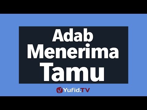 Video: Cara Menyambut Tamu