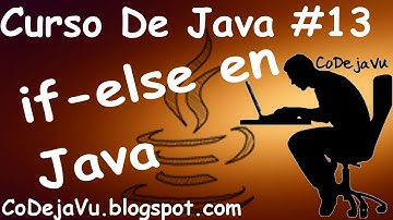 Condicionales en Java if y else
