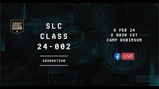 SLC 24-002 Class Graduation