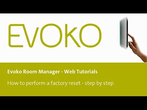 How To Perform A Factory Reset Of The Evoko Room Manager