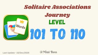 Solitaire Associations Journey Level 101–110 | Word Solitaire Puzzle Answers |  🧠✨