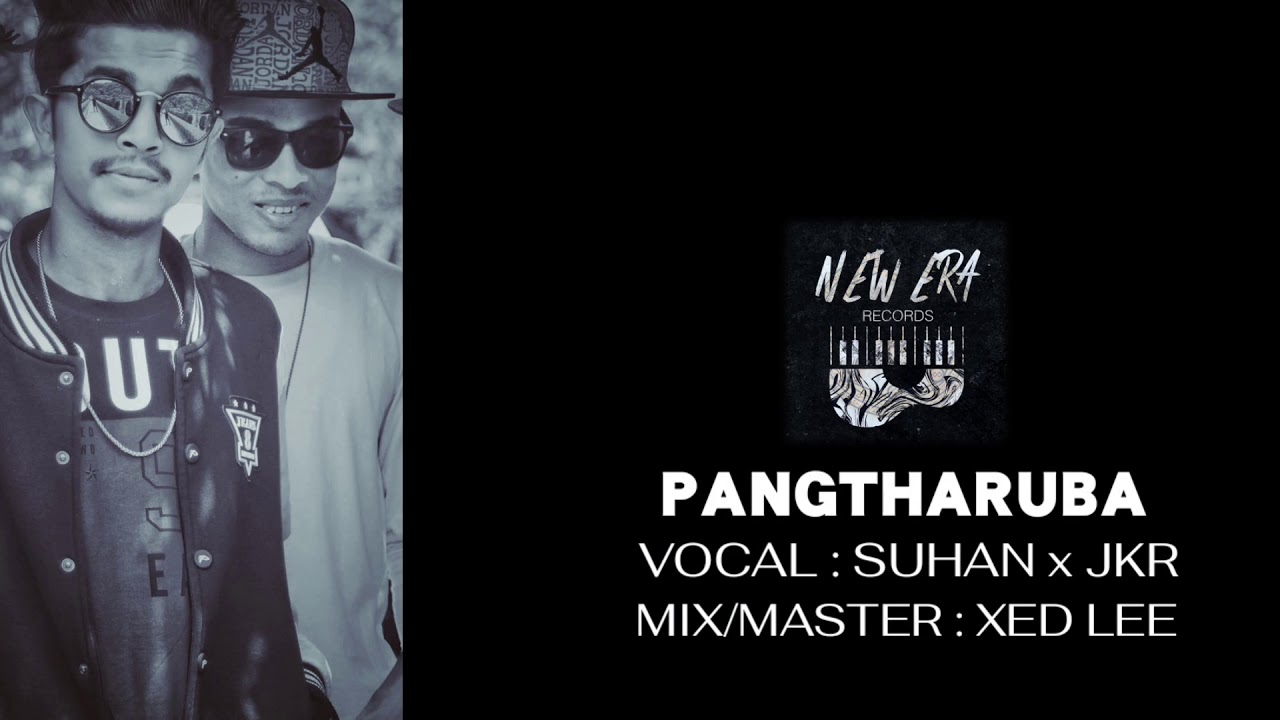 JKR x SUHAN   PANGTHARUBA Official Audio