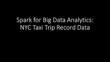 2.2 Spark for NYC Taxi Trip Record Data