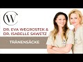 Wie behandelt man trnenscke  dr eva wegrostek  dr isabelle sawetz