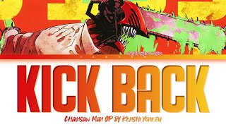 Chainsaw Man - Opening FULL ''KICK BACK