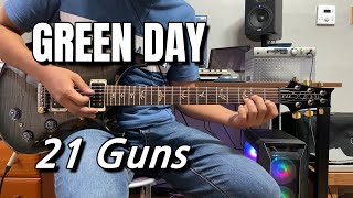 GREEN DAY - 21 Guns (guitar cover)