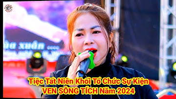 Tiệc Tất Niên Khối Tổ Chức Sự Kiện Ven Sông Tích Huyện Quốc Oai năm 2024