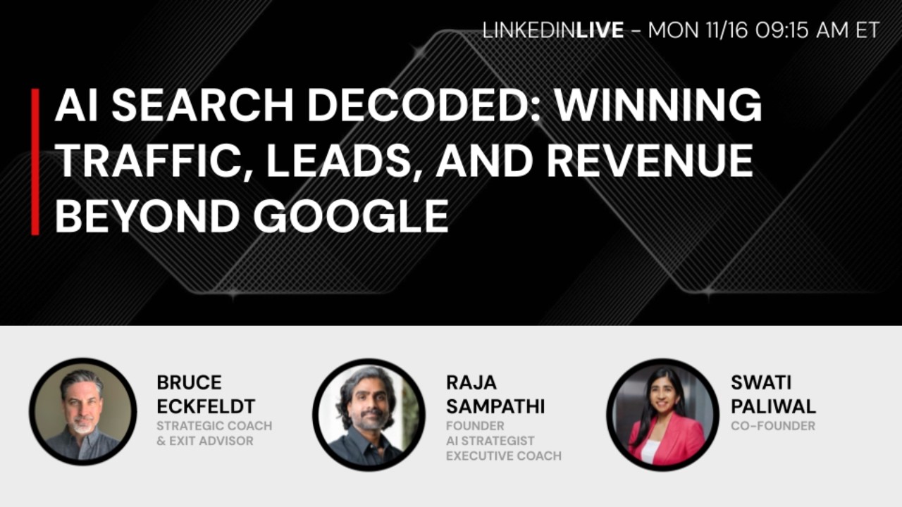 LinkedIn Live with Bruce Eckfeldt: AI Search Decoded: Winning Traffic, Leads, and Revenue Beyond Google