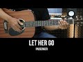 Let her go  passenger  easy guitar tutorial with chords  lyrics