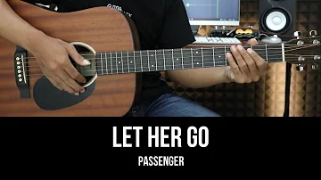 Let Her Go - Passenger | EASY Guitar Tutorial with Chords / Lyrics