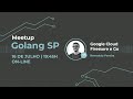 Golang SP – On-line | 03 – Ronoaldo Pereira: Google Cloud Firestore e Go