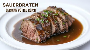Classic German Sauerbraten Recipe: Tender Potted Roast with Rich Gravy