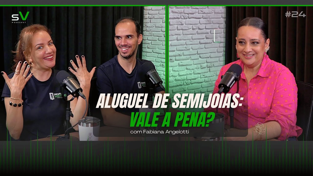 Aluguel de Semijoias: Como Funciona e Como Ficar Linda Gastando Menos I Sinal Verde #24