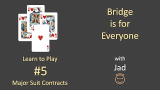 Bridge is for Everyone - Learn to Play #5 - Major Suit Contracts screenshot 4