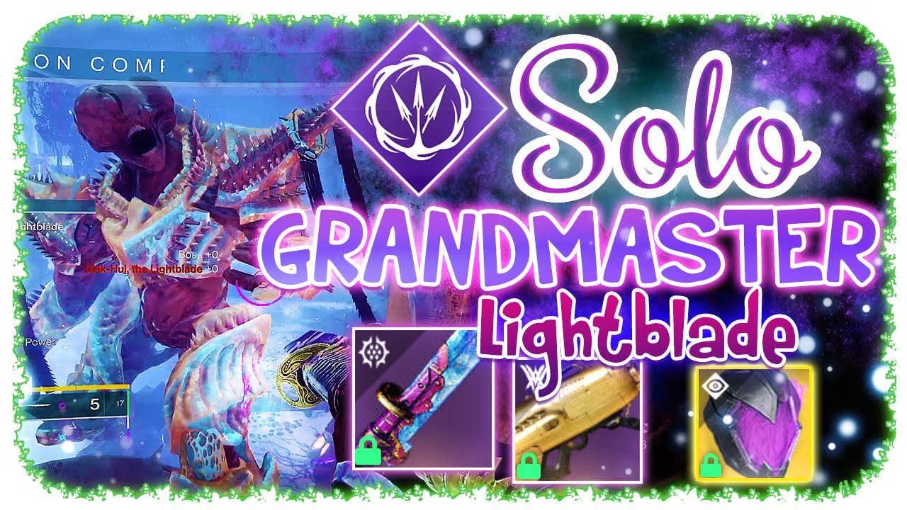 Solo Grandmaster Nightfall 1840 - Hunter - The Lightblade Destiny 2 Platinum Rank CHEESE.