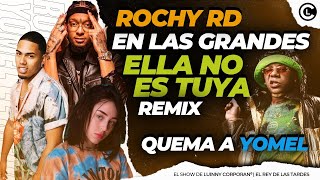 “ELLA NO ES TUYA REMIX” ROCHY EN GRANDES LIGAS CON MYKE TOWERS Y NICKI NICOLE. QUEMA FEO A “YOMEL”