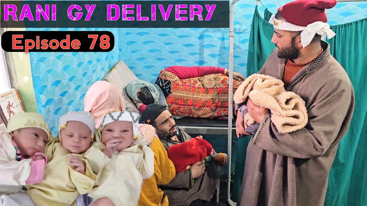 Rani Gy Delivery / PART 78 / Kashmiri Drama