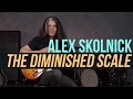 Alex Skolnick Jazz Lesson - The Diminished Scale