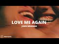 John Newman - Love Me Again (Lyrics)