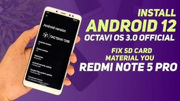 Android 12 - Octavi OS 3.0 Official | Redmi Note 5 Pro | Material You | Install & Full Review