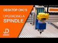 Upgrading your spindle/router on a desktop CNC - 300w to a Dewalt DWP611