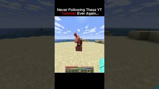 Never Following These YT Tutorials Ever Again...🥀 #minecraft #shorts #trending