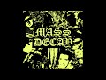 MASS DECAY - DEMO (2015) hardcore | powerviolence | hardcore punk