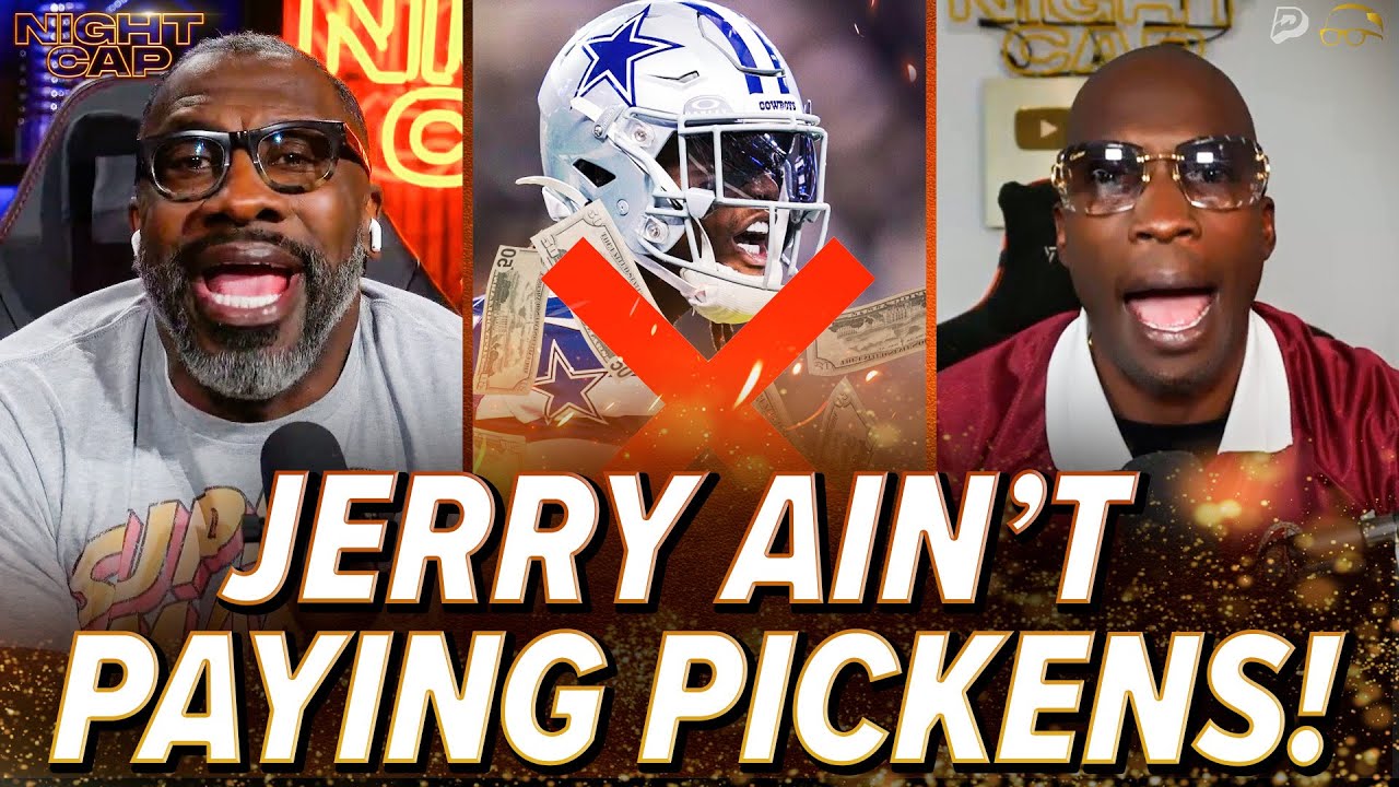 Unc & Ocho CONFIDENT Jerry Jones will DISRESPECT George Pickens' next contract! | Nightcap