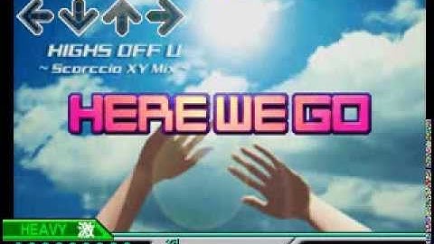 HIGHS OFF U (Scorccio XY Mix)  DDR EXTREME