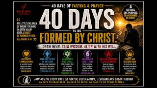 40 days fasting and prayers day 34
