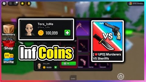 ROBLOX : Murderers VS Sheriffs Script - Infinite Coins