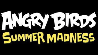 Angry Birds Summer Madness Intro