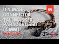 Easy Paracord Tutorial - Cara Membuat Konektor Masker Simpel | How To Make Simple Mask Connector