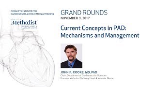 Current Concepts in PAD: Mechanisms and Medical Management (JOHN P. COOKE, MD, PhD) November 9, 2017 screenshot 2