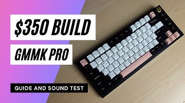 $350 GMMK Pro Build Guide and Sound Test feat. | Boba U4T | Holee Mod Tutorial | GMfaKe Olivia!