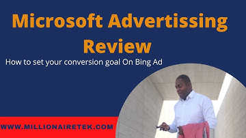 Microsoft Advertising review, How to set your conversion goal on bing.