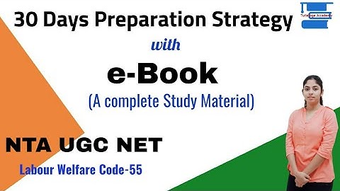 30 Days Preparation Strategy with e-Book for UGC NET Labour Welfare Code-55||By Sangeeta Ma