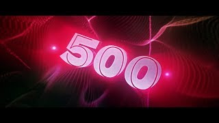 '500' Subscribers Special 3D Intro Template [C4D AE] | Free