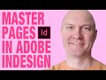 How and When to Use Master Pages in InDesign