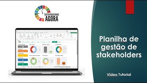 Planilha de Gestão de Stakeholders - Vídeo Tutorial