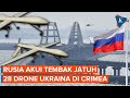 Rusia Klaim Tembak Jatuh 28 Drone Ukraina di Atas Crimea