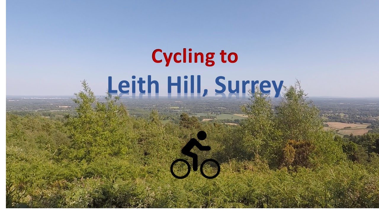 Cycling to Leith Hill, Surrey, UK YouTube